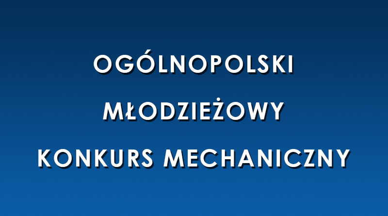Logo Ogólnopolski Młodzieżowy Konkurs Mechaniczny