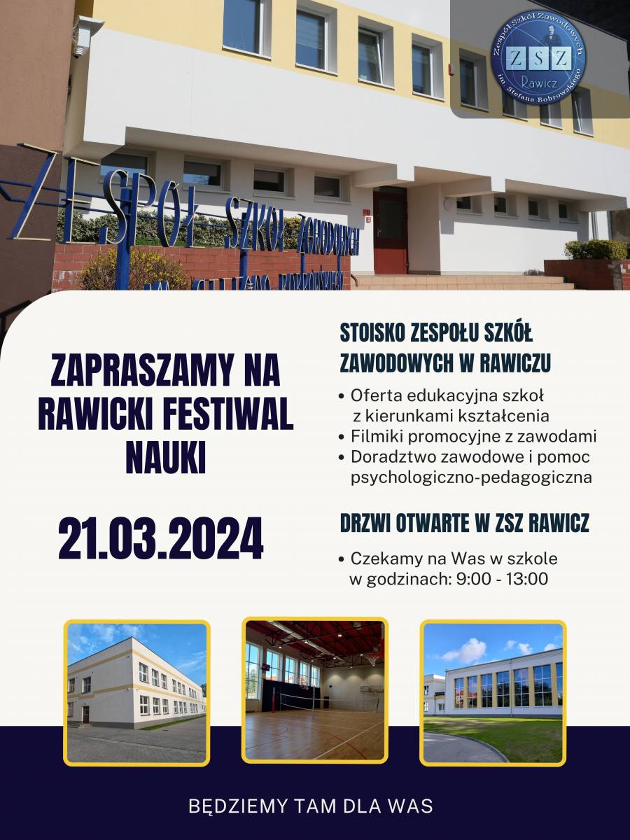 Zapraszamy na Rawicki Festiwal nauki - stoisko Zespołu Szkół Zawodowych w Rawiczu i drzwi otwarte w szkole - 21.03.2024 r.