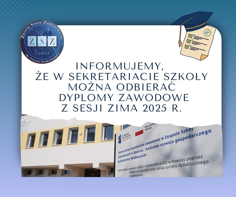 Odbiór Dyplomów Zawodowych - Sesja Zima 2025