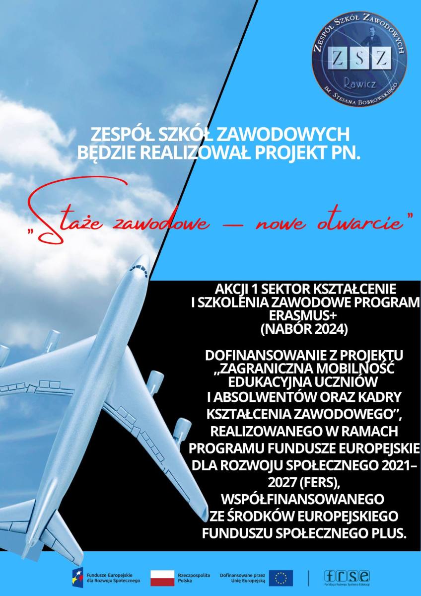 „Staże zawodowe – nowe otwarcie” - Erasmus +