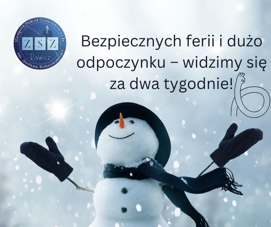 startujemy z feriami zimowymi. W tle bałwan