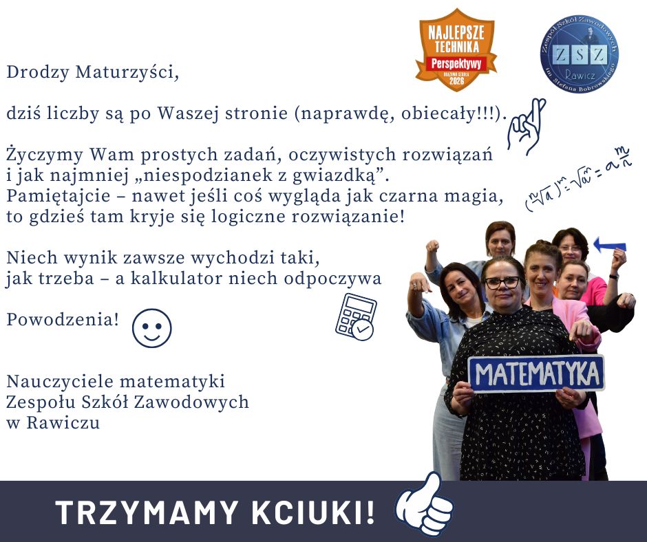 kilka słów od naszych nauczycieli matematyków