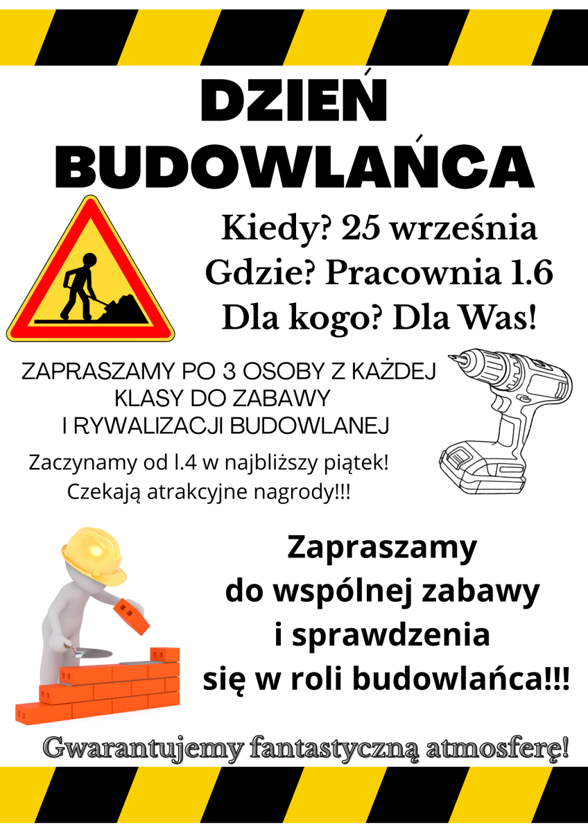 plakat dzień budowlańca Przyjdź i zobacz czym jest budownictwo