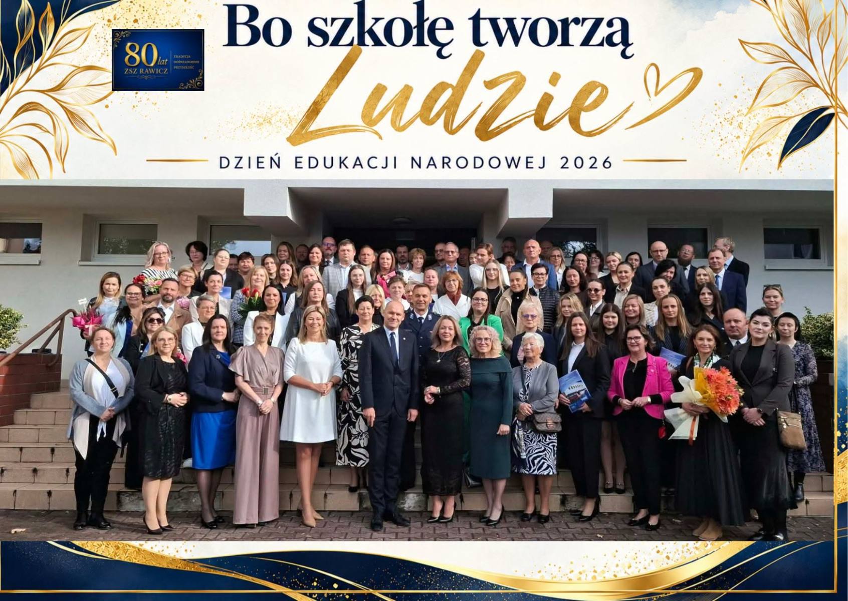 Bo szkołę tworzą LUDZIE! Nauczyciele ZSZ w Rawiczu i zaproszeni goście podczas DEN
